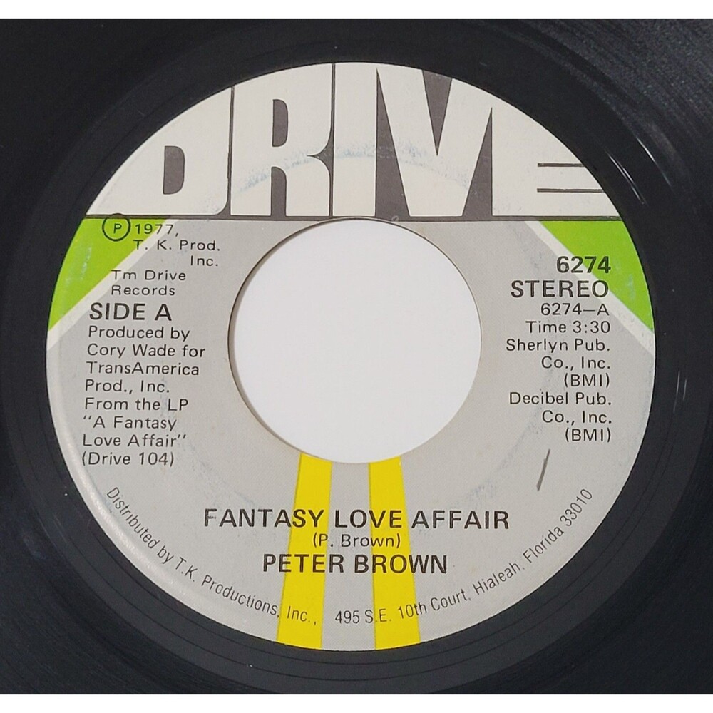 Peter Brown Fantasy Love Affair/It's True What They Say About Love 45 RPM VG '77